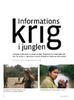 Informationskrig i junglen