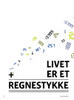 Livet er et regnestykke