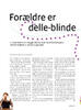 Forældre er delle-blinde 