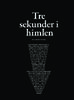 Tre sekunder i himlen 