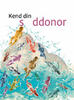 Kend din sæddonor 