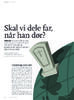 Skal vi dele far, når han dør? 