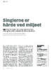 Singlerne er hårde ved miljøet 