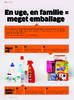 en uge, en familie = meget emballage 