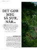 Det gør mig så sur, når…