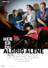 Her er du aldrig alene?
