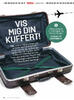 Vis mig din kuffert