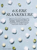 6 sære slankekure