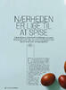 Nærheden er lige til at spise