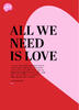 All we need is love - Valentinsdag